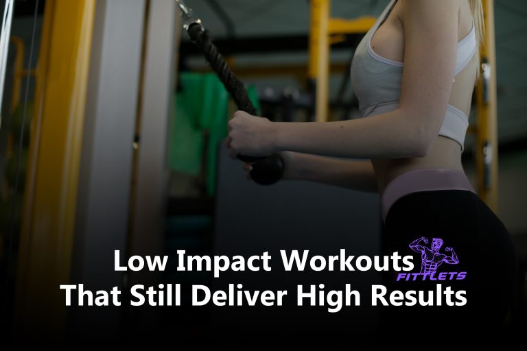 Low Impact Workouts That Still Deliver High Results