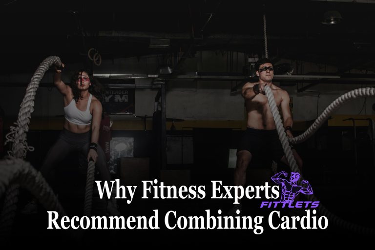 Why Fitness Experts Recommend Combining Cardio and Strength Workouts
