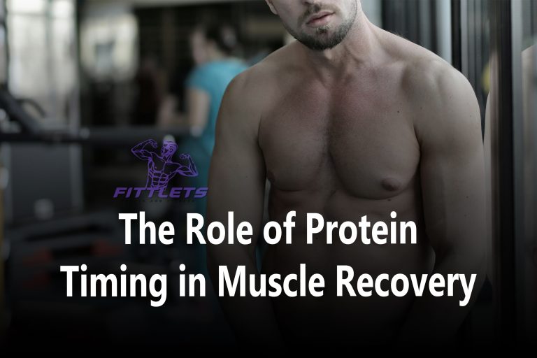 The Role of Protein Timing in Muscle Recovery