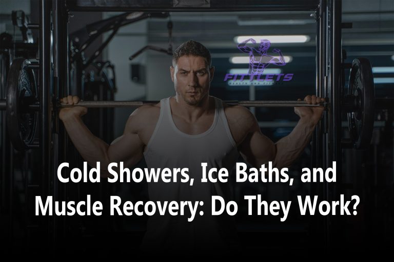 Cold Showers, Ice Baths, and Muscle Recovery: Do They Work?