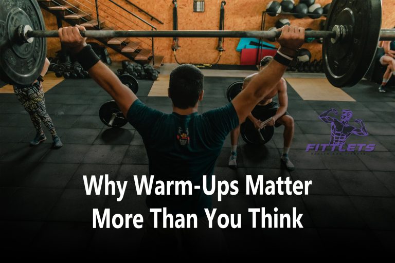 Why Warm-Ups Matter More Than You Think
